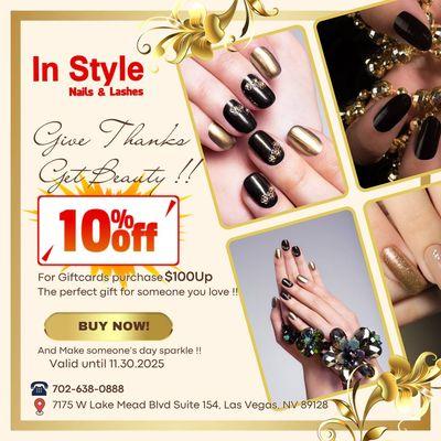 Give Thanks, Get Beauty!
This Thanksgiving season, share the gift of beauty and love!
Get 10% OFF when purchasing gift cards o