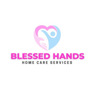 Blessed Hands Home Care Services