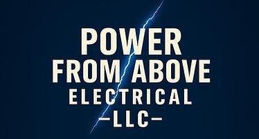 Power From Above Electrical LLC