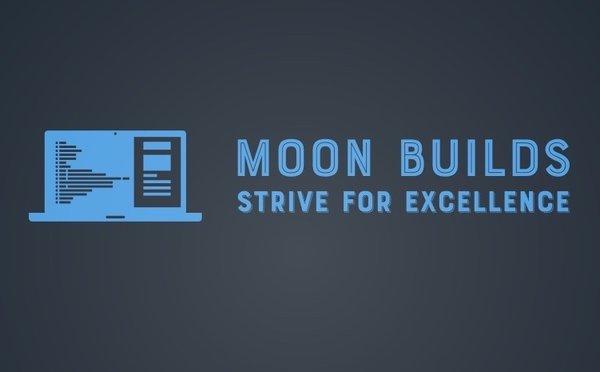 Moon builds