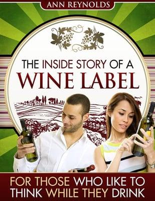 The Inside Story of a Wine Label, my Ebook.