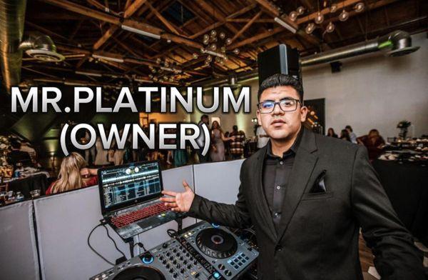 MR.PLATINUM (OWNER)