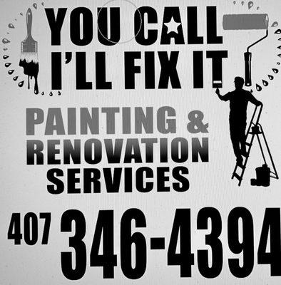 You call I' ll Fix It