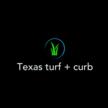 Texas Turf & Curb