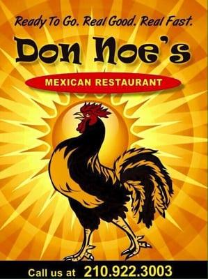 Don Noe's Mexican Restaurant  1739 Commercial Ave. San Antonio, Texas 78221 210-922-3003