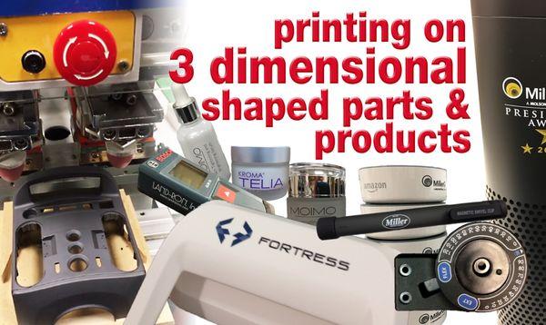 Screen Printed and Pad Printed parts