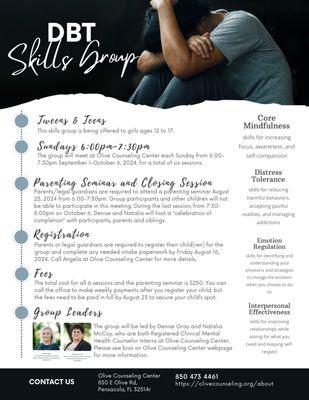 Olive Counseling Center is offering a DBT Skills Group for Girls ages 12-17 beginning September 1, 2024.