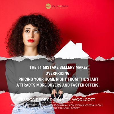 Price it right from the start and avoid long days on market.