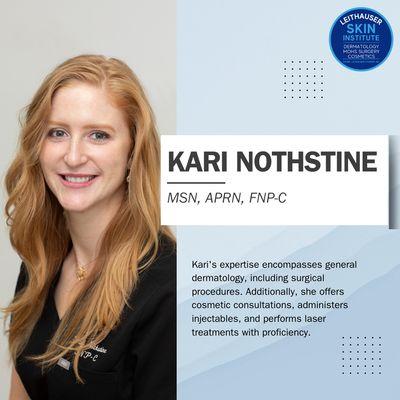 If you haven't already, meet Kari! MSN, APRN, FNP-C.
Whether you're seeing her for surgical or cosmetic dermatology, she won't disappoint