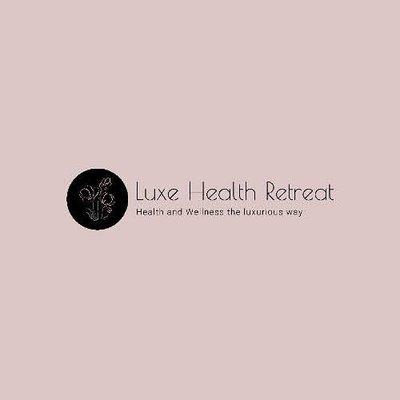 Luxe Health Retreat