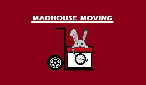Madhouse Moving