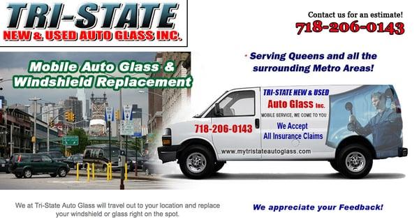 Tri State New & Used Auto Glass (718) 206-0143, Windshield & Auto Glass Replacement servicing all of Queens & Brooklyn NY.