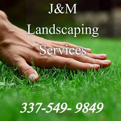 J&M Landscaping Service