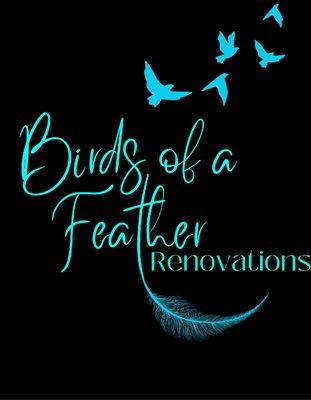 Birds of a Feather Renovations