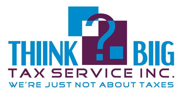 Thiink Biig Tax Service
