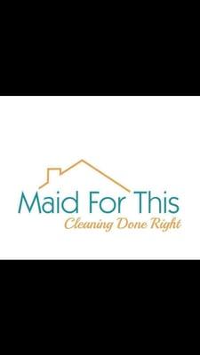 Maid For This logo