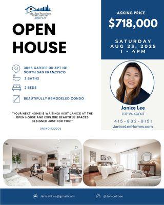 Open House - Saturday, August 23 | 1-4 PM
3855 Carter Dr APT 101, South San Francisco
Contact Janice Lee at 415-832-9151 for more info!