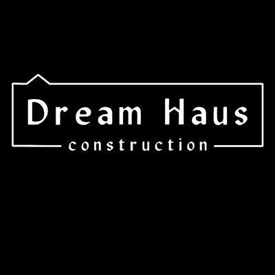 Dreamhaus Construction