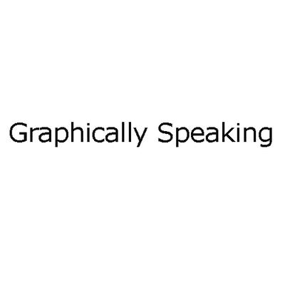 Graphically Speaking