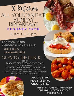 Every other Sunday all you can eat breakfast. Check out Facebook x kitchen