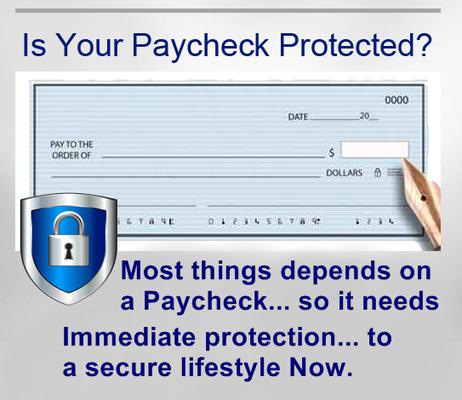 The paycheck is a cornerstone for most persons well-being, therefore it needs immediate protection now.