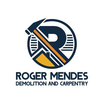 Roger Mendes Demolition and Carpentry