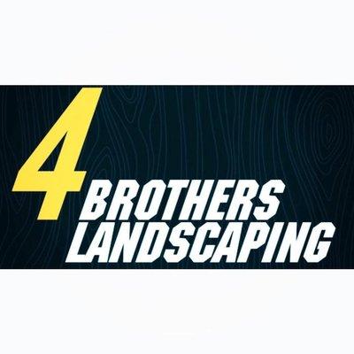 4 Brothers Landscaping