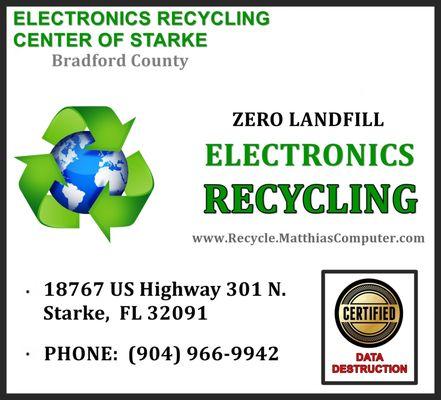 Electronics Recycling Center of Starke. Free eRecycling. Certified Hard Drive data destruction.