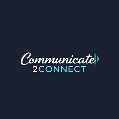 Communicate 2 Connect
