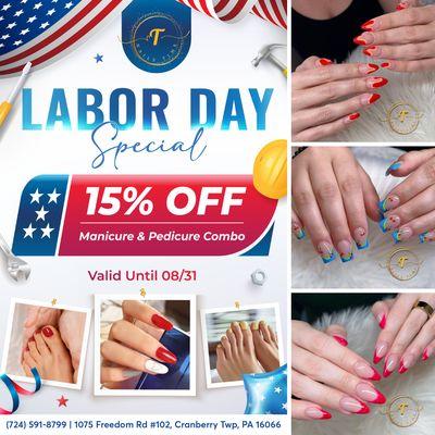 LABOR DAY SPECIAL
Pamper yourself this Labor Day with our special offer at Nails Time!
Enjoy 15% OFF our Manicure & Pedicure Combo