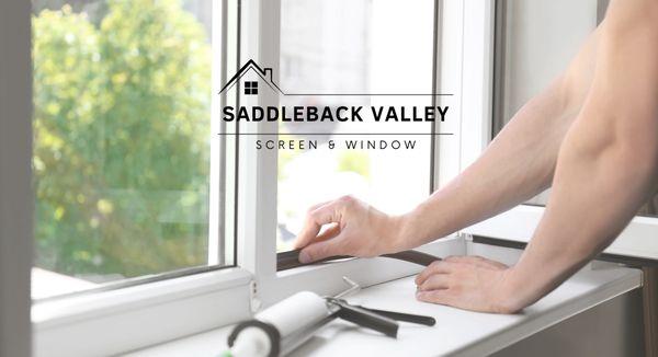Saddleback Valley Screen & Window