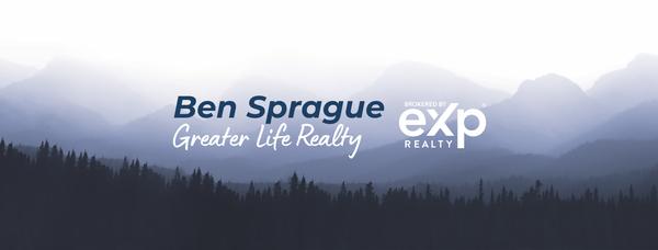 Ben Sprague, Realtor - Greater Life Realty - eXp Realty