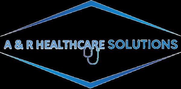 A & R Healthcare Solutions, LLC