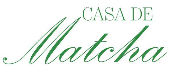 Casa De Matcha