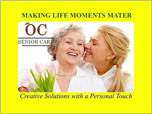 OC Senior Care, Orange County CA, Elder Home Care Services, Household Management, Ambulation Assistance, Hospice, Respite,