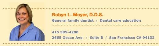 Robyn L Moyer, DDS