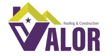Valor Roofing & Construction LLC