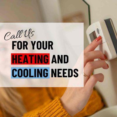We can handle it all! We want to make your family comfortable in every season.
Call us with your heating and cooling needs.