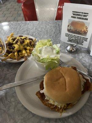 Nashville Pork Tenderloin, salad, chili cheese fries. Amazing quality and flavor.