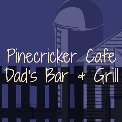 Dad's Grill & Pinecricker Cafe
