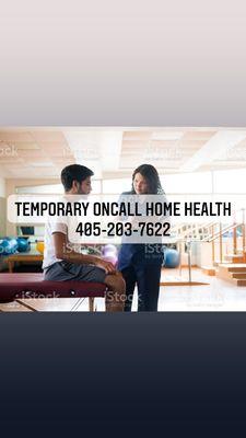 Temporary Oncall Home Health