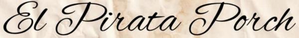 El Pirata Porch