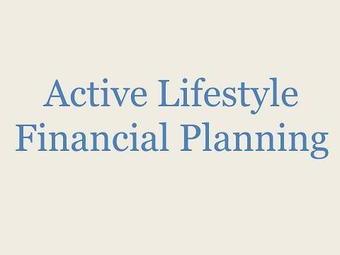 Active Lifestyle Financial Planning