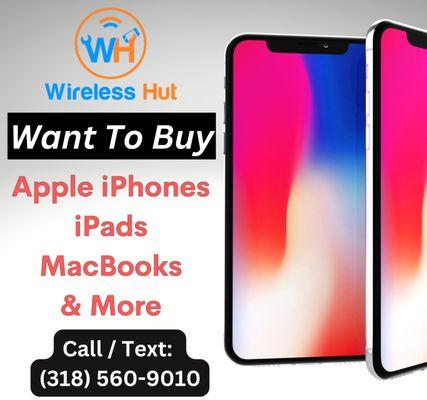 Are you looking to upgrade your device? Come see us! We want to Buy Phones, iPad and other devices.