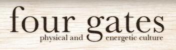 Four Gates Physical and Energetic Culture