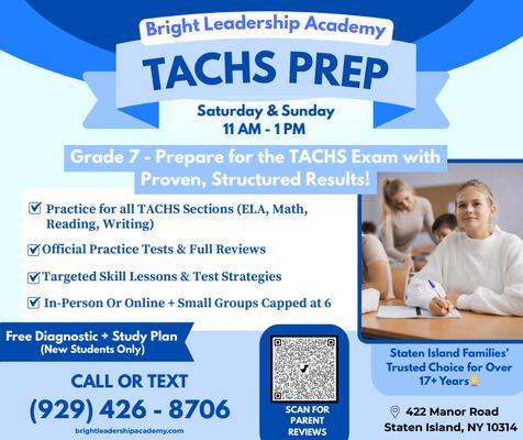 TACHS Prep (Grade 7): Sat & Sun 11-1. Timed drills, strategy, and full practice tests. Small groups (max 6). Free diagnostic.