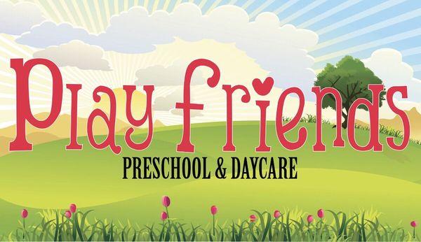 Play Friends Preschool and Daycare