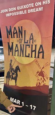 Man of La Mancha show poster, 3/1 thru 3/17, 2024