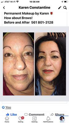 BEFORE BROWS ( CORRECTIONAL) AFTER BROWS PERMANENT MAKEUP BY KAREN