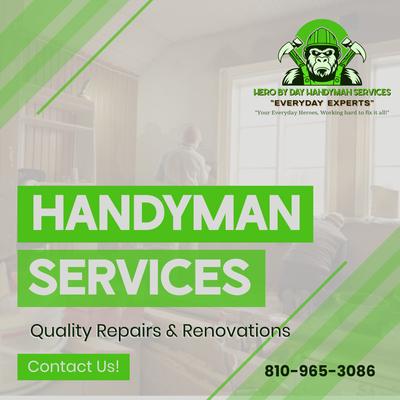 Hero by day Handyman Services